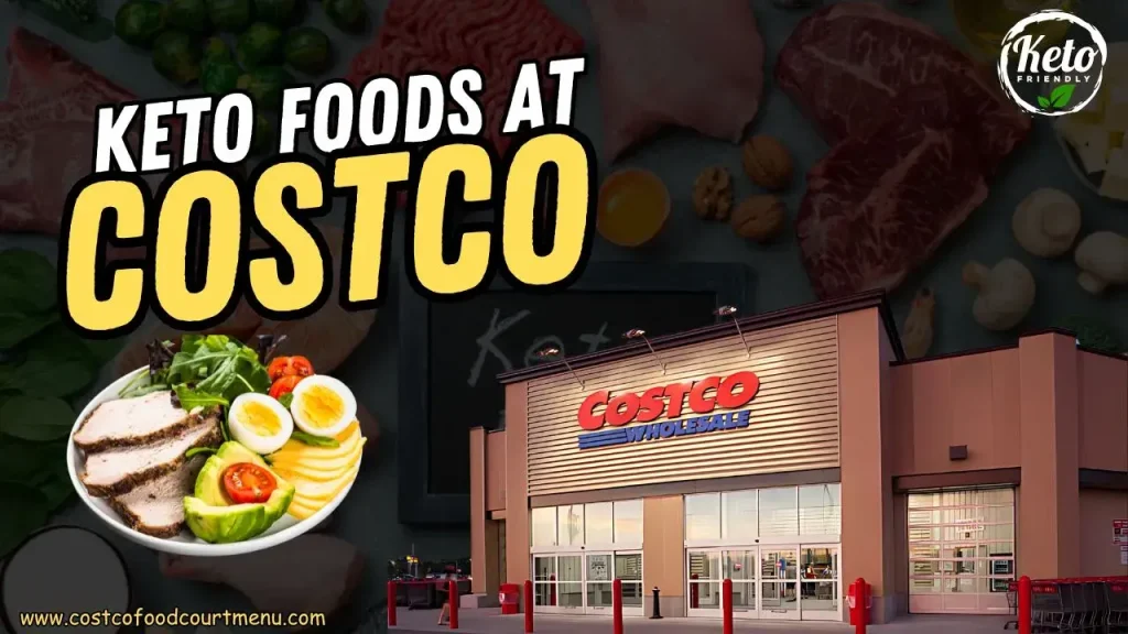 Keto Foods At Costco​ Featured image